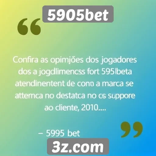 Feedback dos jogadores sobre o atendimento da 5905bet